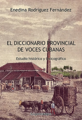 El diccionario provincial de voces cubana